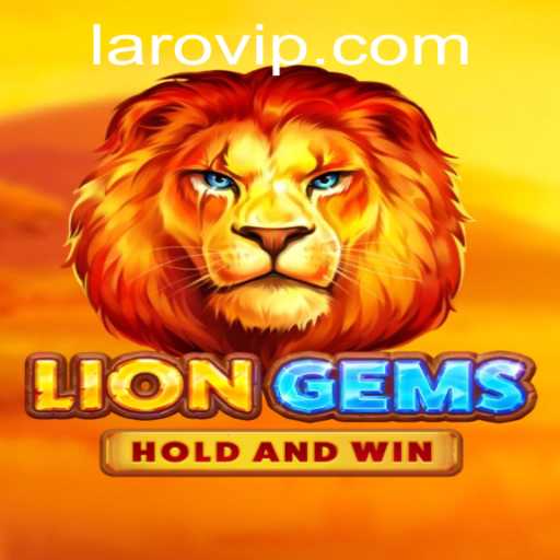 Exploring LionGems: The Ultimate Laro Experience